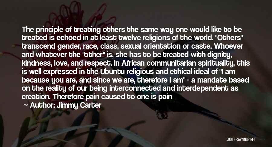 Love Same Gender Quotes By Jimmy Carter