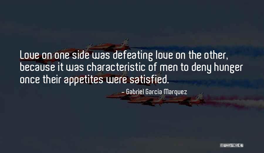 Love Satisfied Quotes By Gabriel Garcia Marquez Love Satisfied Quotes By Gabriel Garcia Marquez