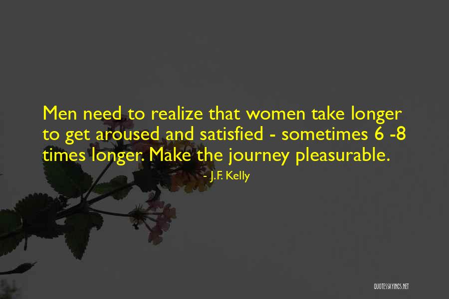 Love Satisfied Quotes By J.F. Kelly Love Satisfied Quotes By J.F. Kelly