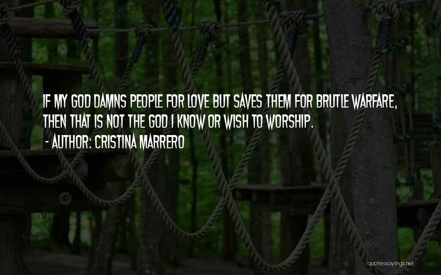 Love Saves Quotes By Cristina Marrero