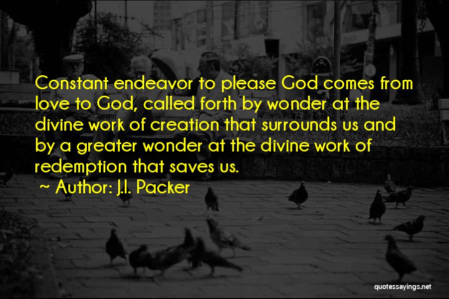 Love Saves Quotes By J.I. Packer