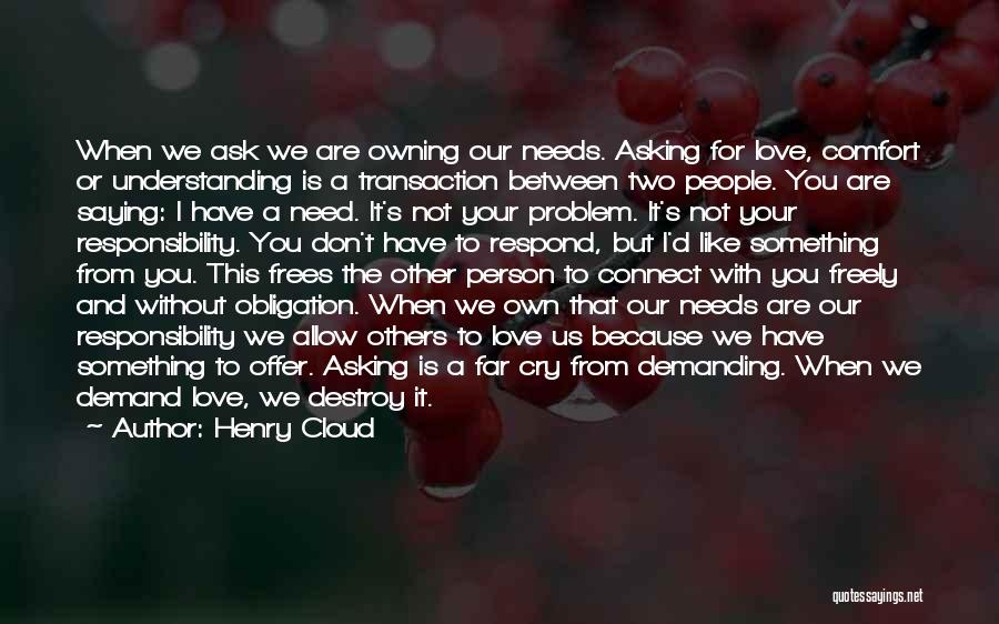 Love Saying I Love You Quotes By Henry Cloud