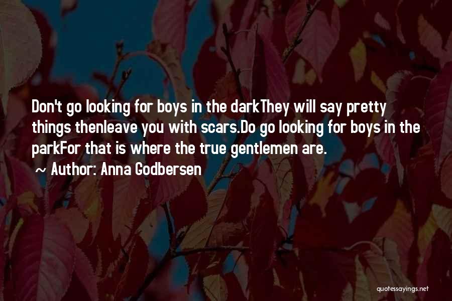 Love Scars Quotes By Anna Godbersen