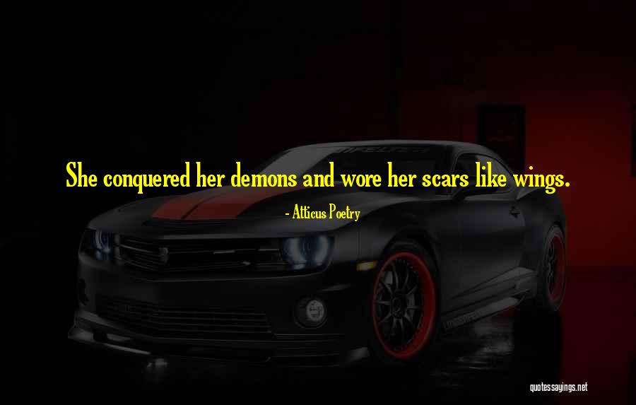 Love Scars Quotes By Atticus Poetry