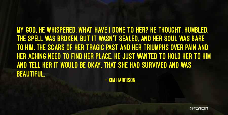 Love Scars Quotes By Kim Harrison