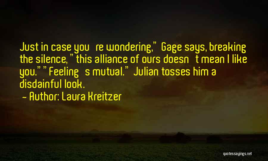 Love Science Fiction Quotes By Laura Kreitzer