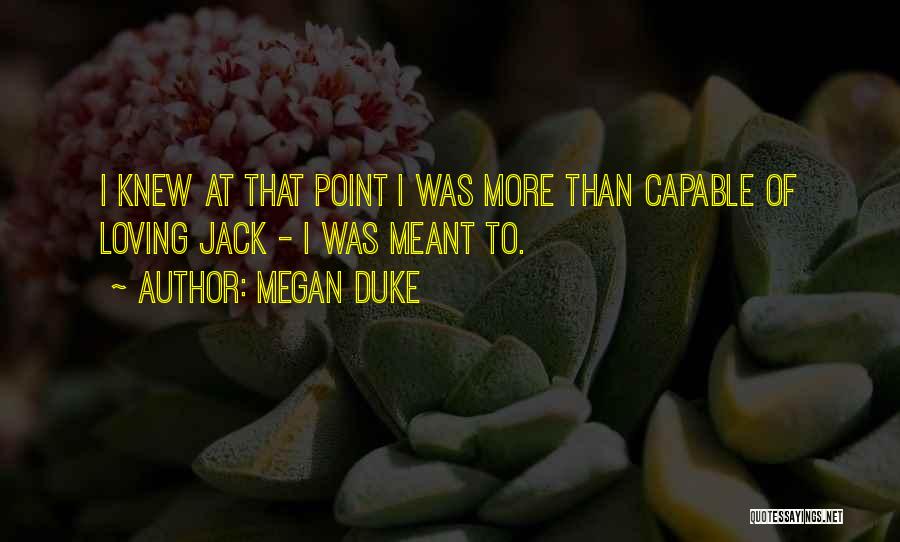 Love Science Fiction Quotes By Megan Duke