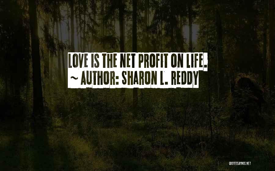 Love Science Fiction Quotes By Sharon L. Reddy