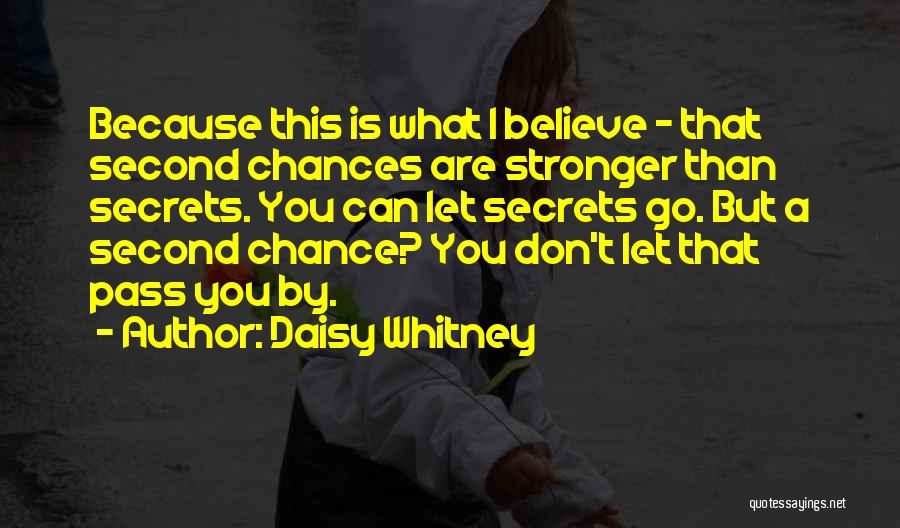Love Second Chances Quotes By Daisy Whitney