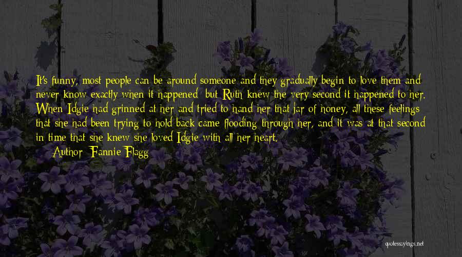 Love Second Time Around Quotes By Fannie Flagg