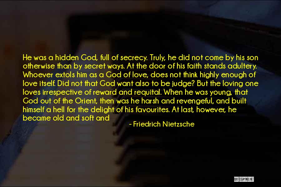 Love Secrecy Quotes By Friedrich Nietzsche