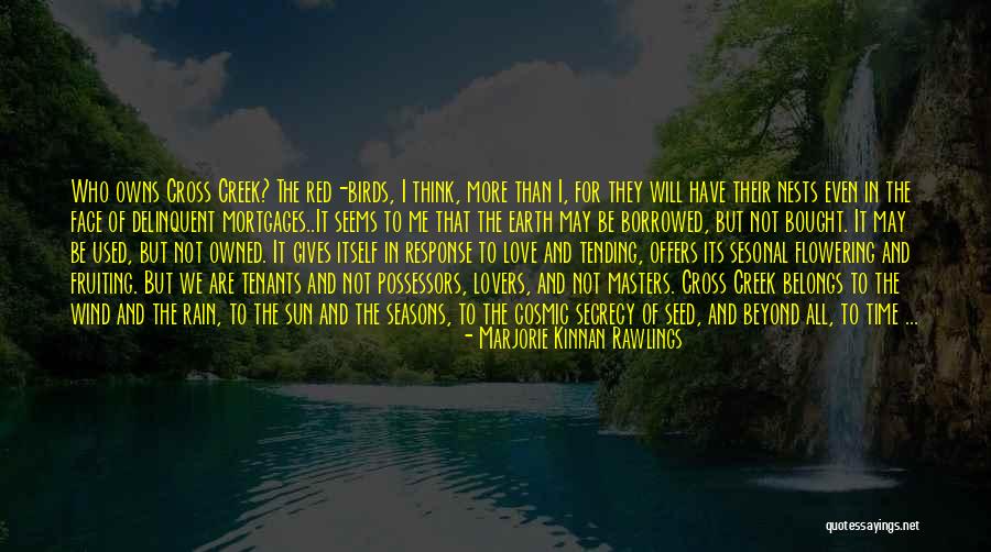 Love Secrecy Quotes By Marjorie Kinnan Rawlings