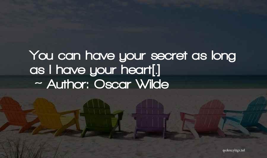 Love Secrets Quotes By Oscar Wilde