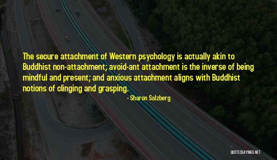 Love Secure Quotes By Sharon Salzberg Love Secure Quotes By Sharon Salzberg