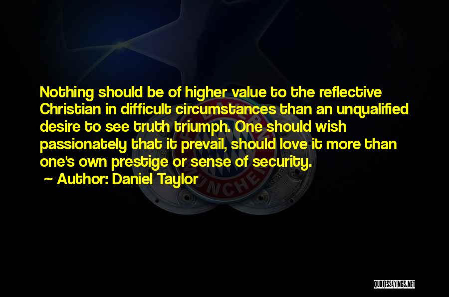 Love Security Quotes By Daniel Taylor