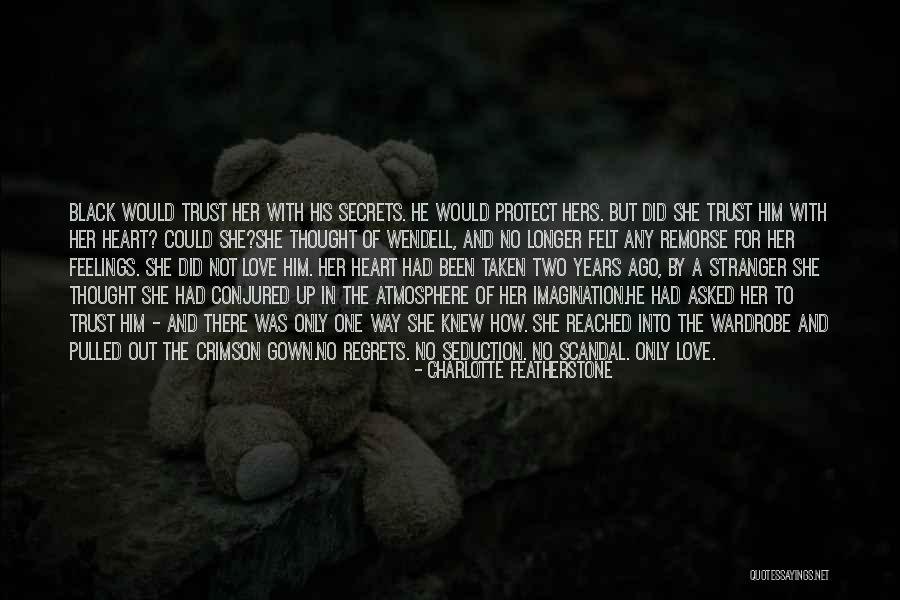 Love Seduction Quotes By Charlotte Featherstone Love Seduction Quotes By Charlotte Featherstone