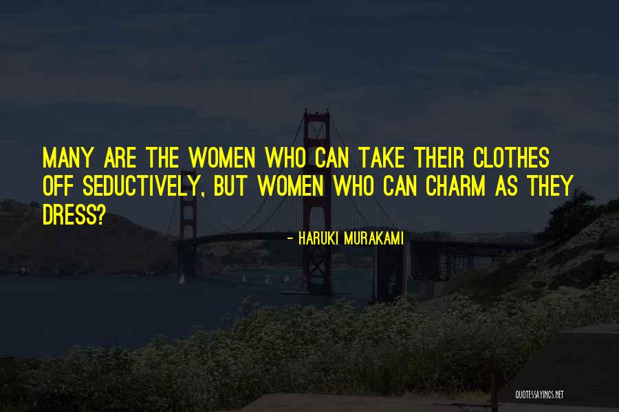 Love Seduction Quotes By Haruki Murakami Love Seduction Quotes By Haruki Murakami