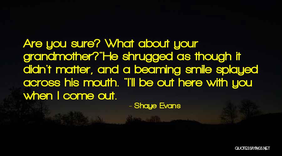 Love Seduction Quotes By Shaye Evans Love Seduction Quotes By Shaye Evans