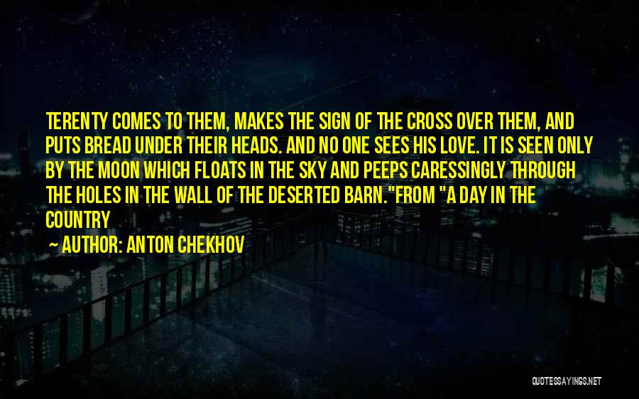 Love Sees No Quotes By Anton Chekhov