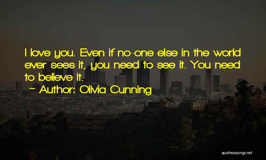Love Sees No Quotes By Olivia Cunning
