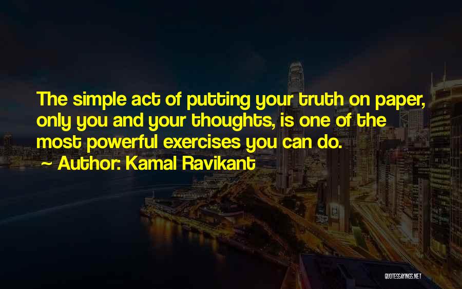 Love Self Reflection Quotes By Kamal Ravikant