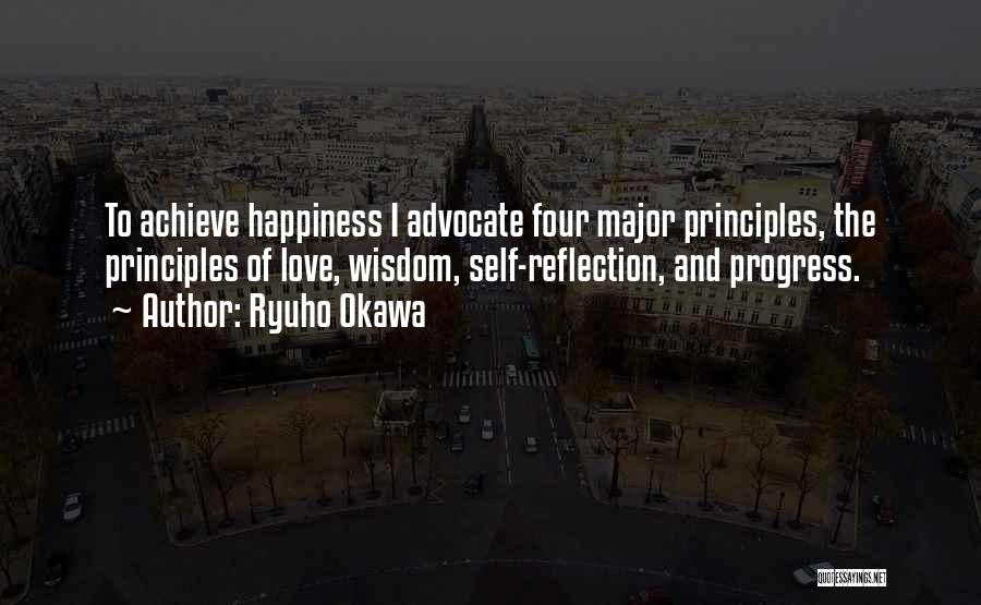 Love Self Reflection Quotes By Ryuho Okawa