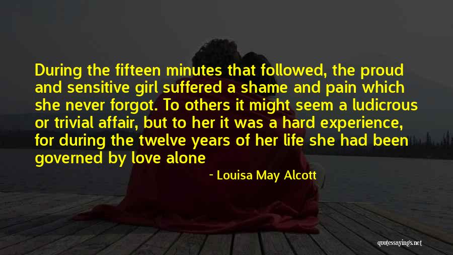 Love Sensitive Quotes By Louisa May Alcott Love Sensitive Quotes By Louisa May Alcott