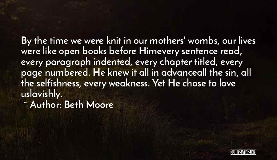 Love Sentence Quotes By Beth Moore