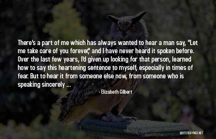 Love Sentence Quotes By Elizabeth Gilbert