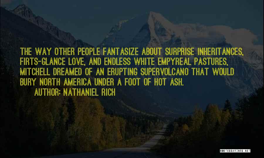 Love Sentence Quotes By Nathaniel Rich