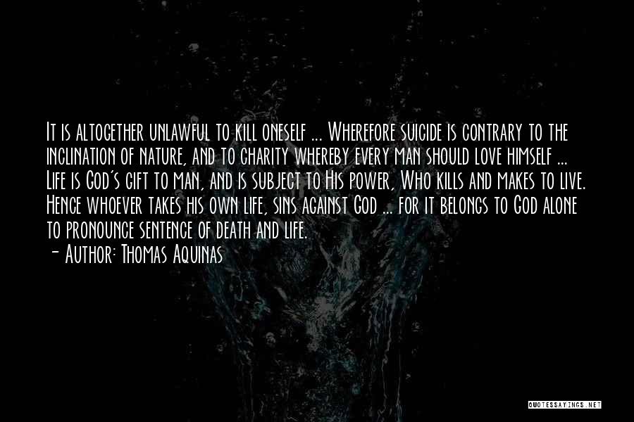 Love Sentence Quotes By Thomas Aquinas