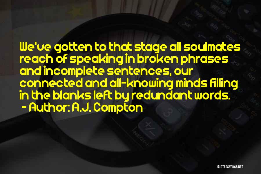 Love Sentences Quotes By A.J. Compton