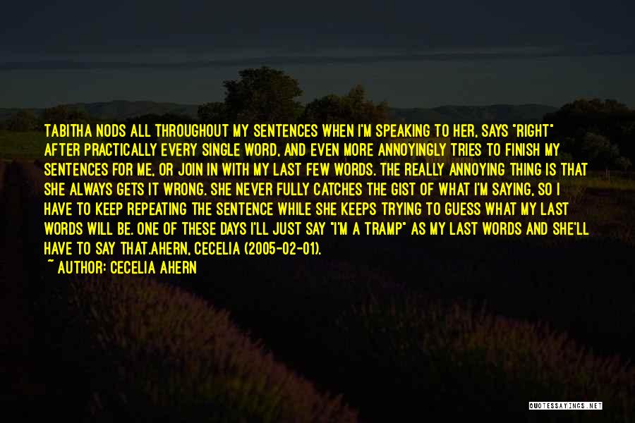 Love Sentences Quotes By Cecelia Ahern