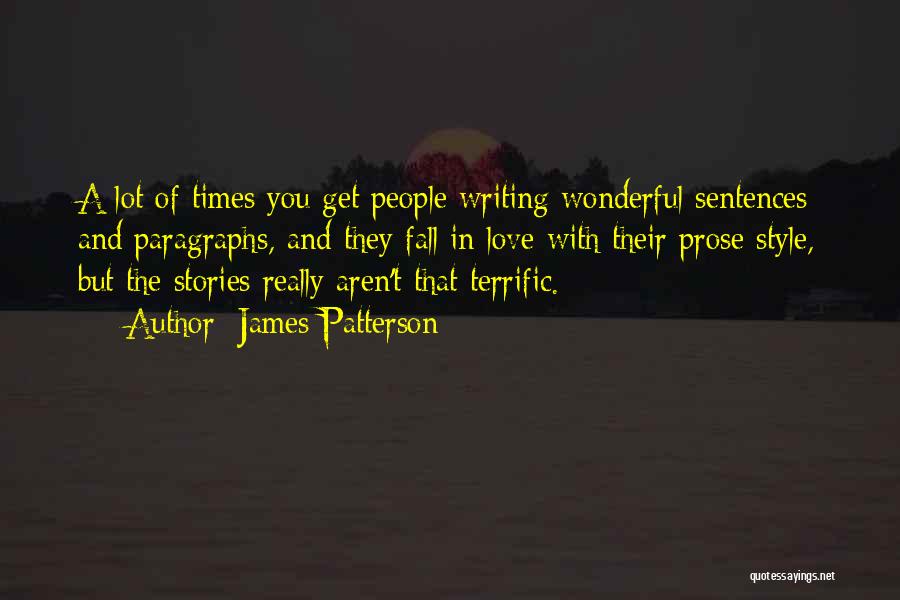 Love Sentences Quotes By James Patterson