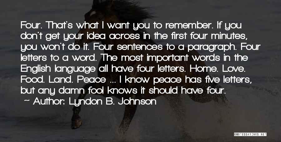 Love Sentences Quotes By Lyndon B. Johnson