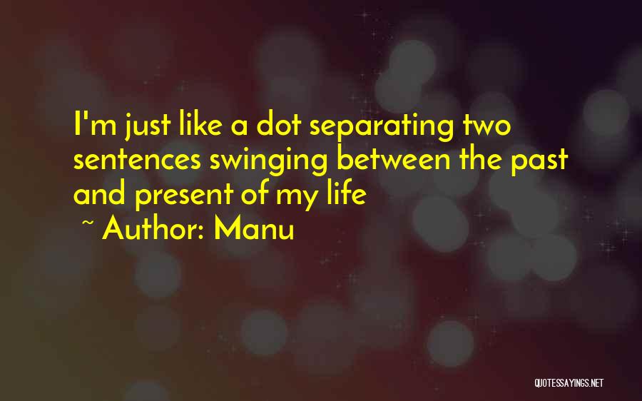 Love Sentences Quotes By Manu