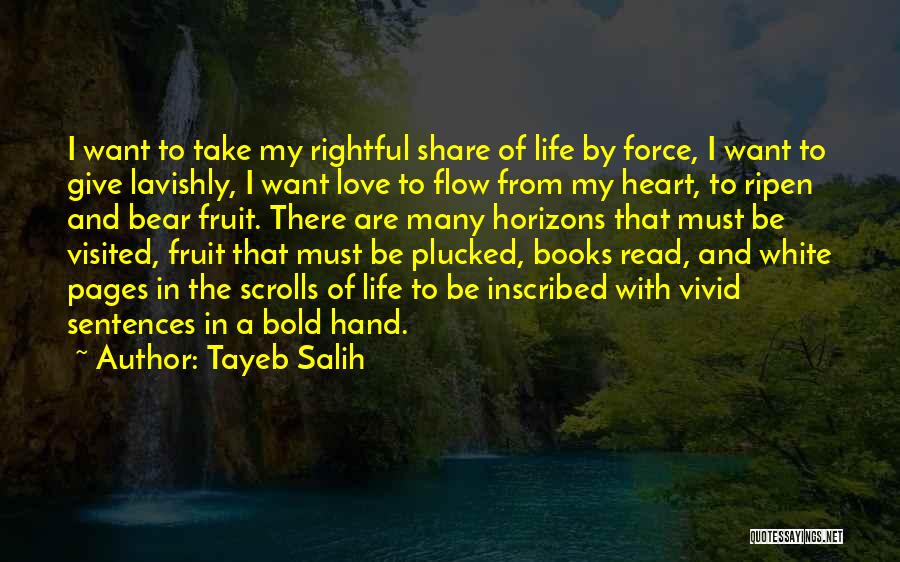 Love Sentences Quotes By Tayeb Salih