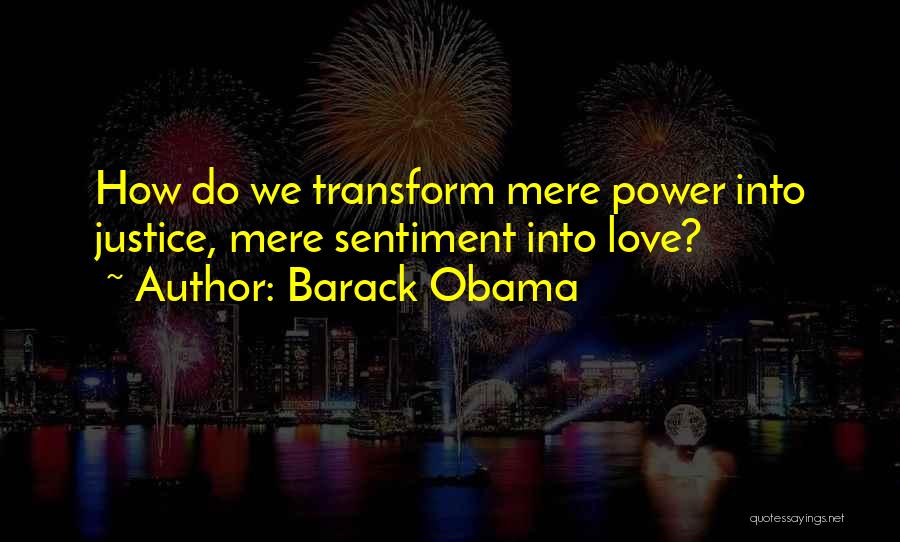 Love Sentiment Quotes By Barack Obama
