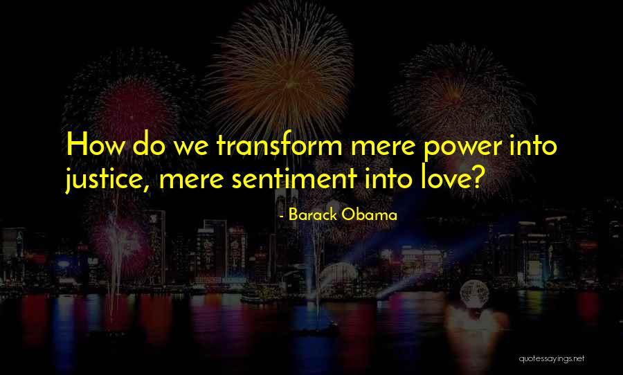 Love Sentiment Quotes By Barack Obama