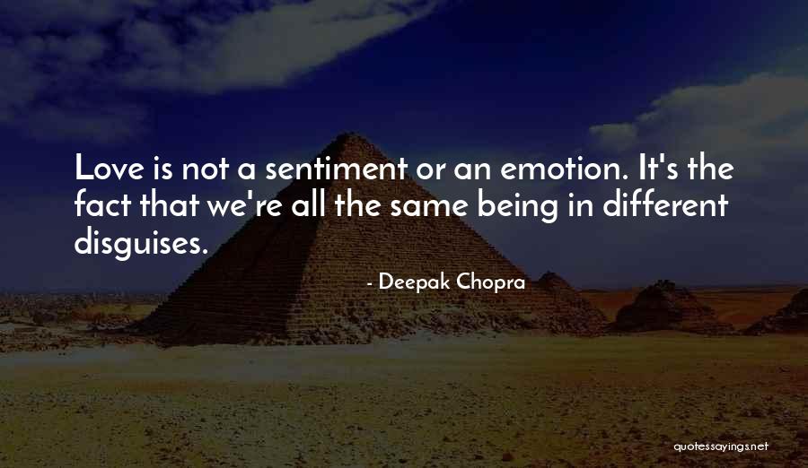 Love Sentiment Quotes By Deepak Chopra