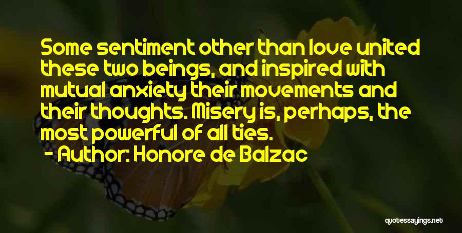 Love Sentiment Quotes By Honore De Balzac