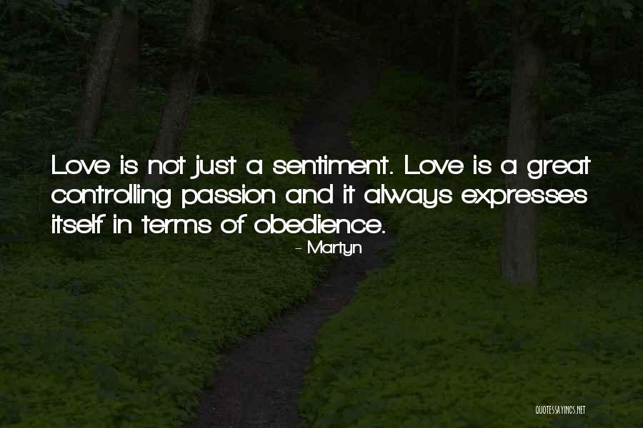 Love Sentiment Quotes By Martyn