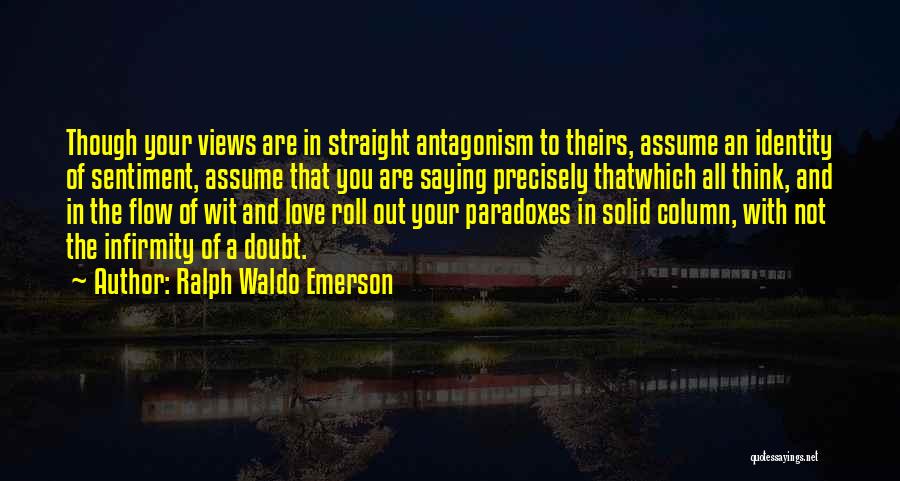 Love Sentiment Quotes By Ralph Waldo Emerson