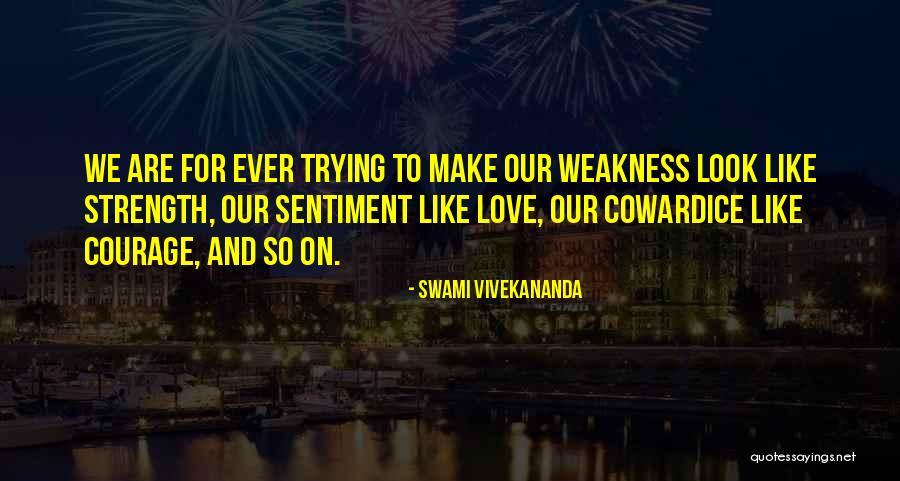 Love Sentiment Quotes By Swami Vivekananda