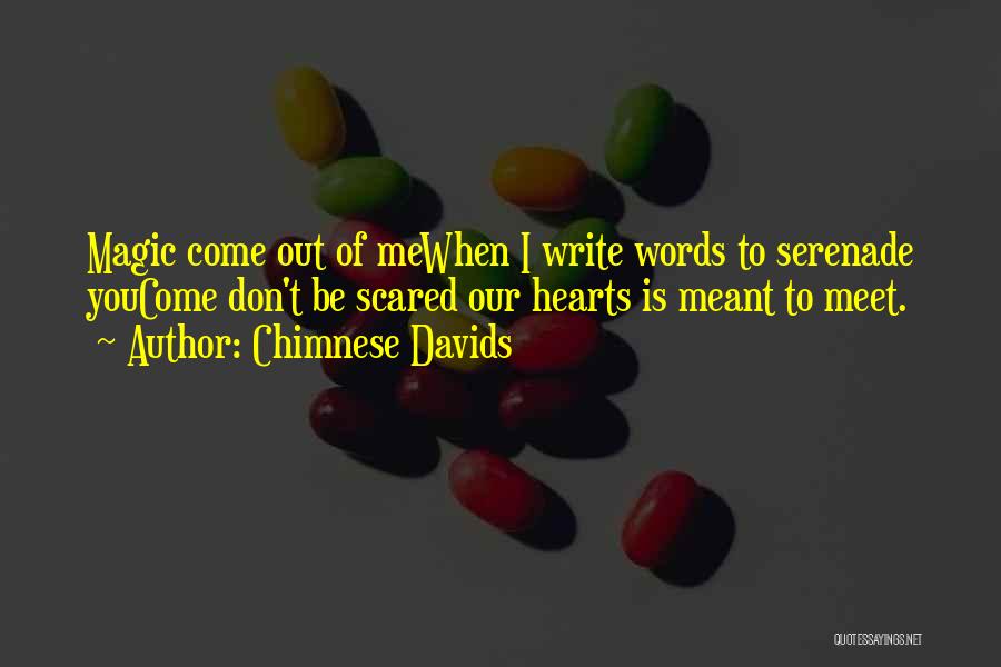 Love Serenade Quotes By Chimnese Davids