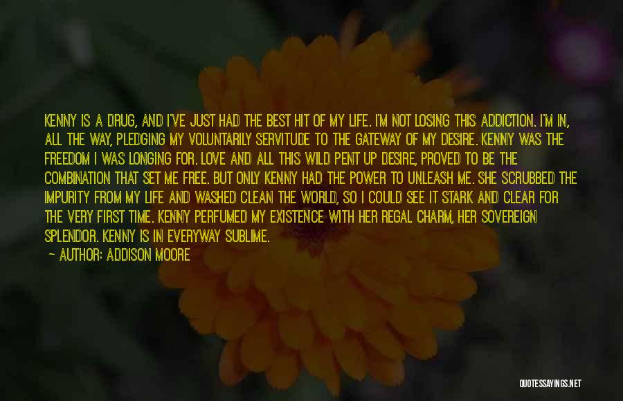 Love Servitude Quotes By Addison Moore