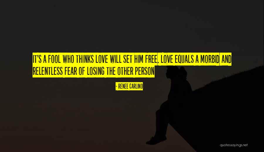 Love Set It Free Quotes By Renee Carlino Love Set It Free Quotes By Renee Carlino