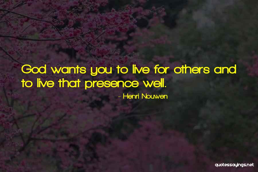 Love Sexier Quotes By Henri Nouwen Love Sexier Quotes By Henri Nouwen