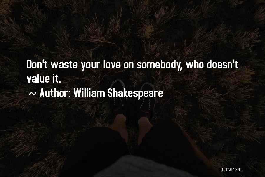 Love Shakespeare Romeo And Juliet Quotes By William Shakespeare