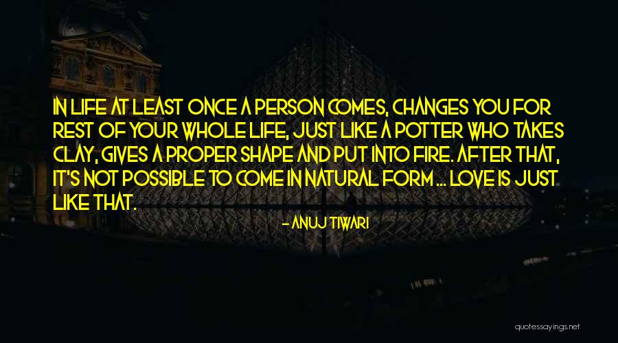 Love Shape Quotes By Anuj Tiwari Love Shape Quotes By Anuj Tiwari